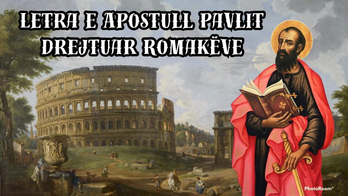 Letra_e_Apostull_Pavlit_drejtuar_Romakeve.jpg